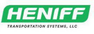 HENIFF TRANSPORTATION SYSTEMS, LLC