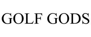GOLF GODS