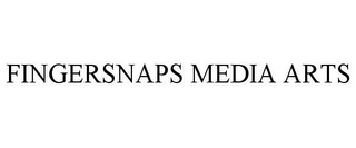 FINGERSNAPS MEDIA ARTS