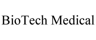 BIOTECH MEDICAL