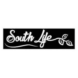 SOUTH LIFE