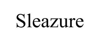 SLEAZURE