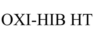 OXI-HIB HT