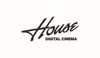 HOUSE DIGITAL CINEMA