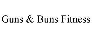 GUNS & BUNS FITNESS