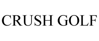 CRUSH GOLF
