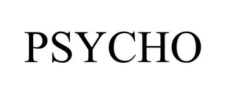 PSYCHO