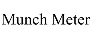 MUNCH METER