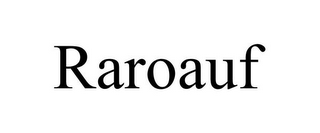 RAROAUF