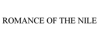 ROMANCE OF THE NILE