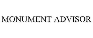MONUMENT ADVISOR
