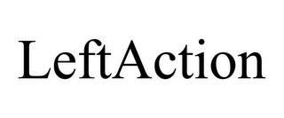 LEFTACTION