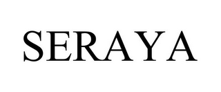 SERAYA