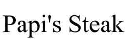 PAPI'S STEAK