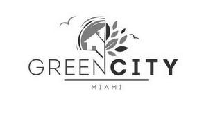 GREEN CITY MIAMI