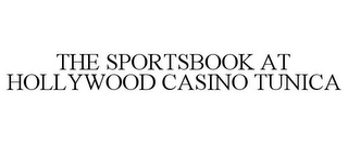 THE SPORTSBOOK AT HOLLYWOOD CASINO TUNICA