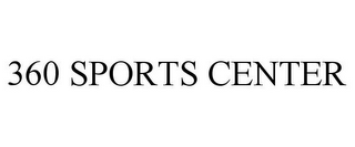 360 SPORTS CENTER