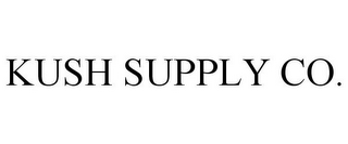 KUSH SUPPLY CO.