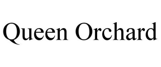 QUEEN ORCHARD