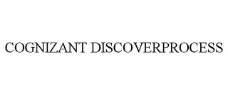 COGNIZANT DISCOVERPROCESS