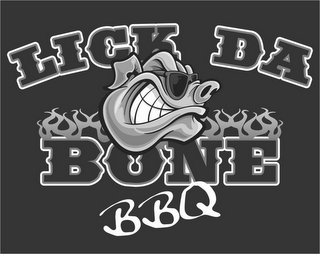 LICK DA BONE BBQ