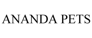 ANANDA PETS