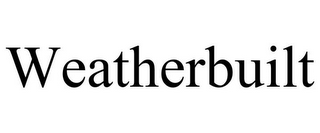 WEATHERBUILT