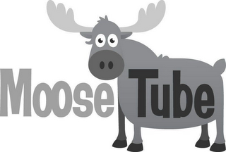 MOOSE TUBE