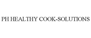 PH HEALTHY COOK-SOLUTIONS