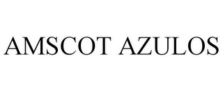 AMSCOT AZULOS