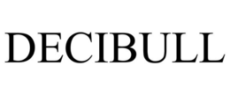 DECIBULL