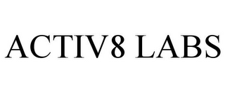 ACTIV8 LABS