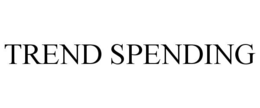 TREND SPENDING