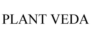 PLANT VEDA