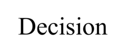 DECISION