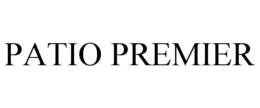 PATIO PREMIER