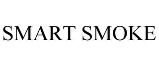 SMART SMOKE