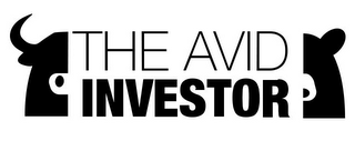 THE AVID INVESTOR
