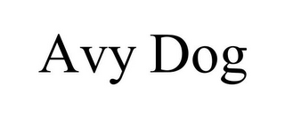 AVY DOG