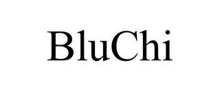 BLUCHI