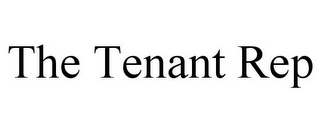 THE TENANT REP