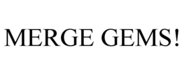 MERGE GEMS!
