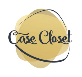 CASE CLOSET