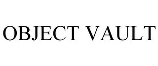 OBJECT VAULT