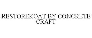 RESTOREKOAT BY CONCRETE CRAFT