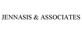 JENNASIS & ASSOCIATES