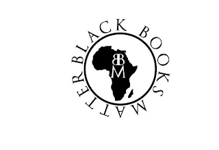 BLACK BOOKS MATTER BBM
