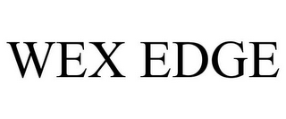 WEX EDGE