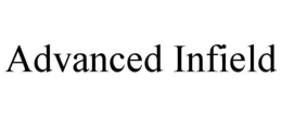 ADVANCED INFIELD