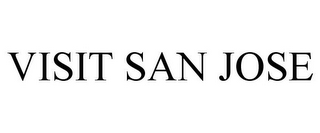 VISIT SAN JOSE